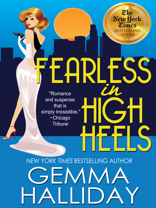 Title details for Fearless in High Heels by Gemma Halliday - Available